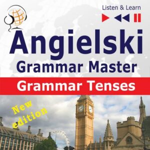 Okładka: Angielski – Grammar Master: Grammar Tenses – poziom średnio zaawansowany / zaawansowany: B1-C1