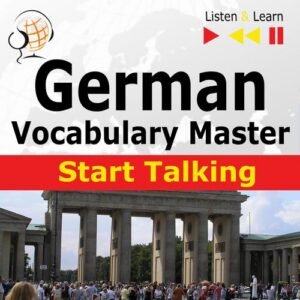Okładka: German Vocabulary Master: Start Talking 30 Topics at Elementary Level: A1-A2 – Listen & Learn