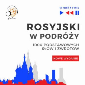 Okładka: Rosyjski w podróży 1000 podstawowych słów i zwrotów - Nowe wydanie