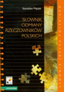 Okładka: Słownik odmiany rzeczowników polskich