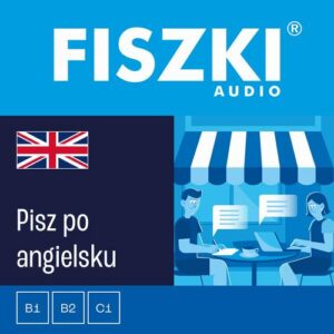 Okładka: FISZKI audio – angielski - Pisz po angielsku