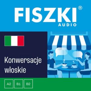 Okładka: FISZKI audio – włoski - Konwersacje