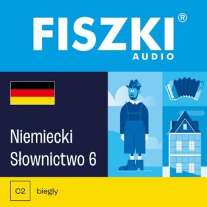 Okładka: FISZKI audio – niemiecki – Słownictwo 6