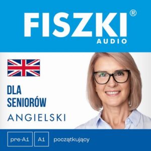 Okładka: FISZKI audio – angielski – Dla seniorów