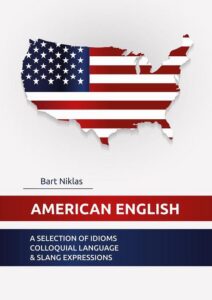 Okładka: American English. A selection of idioms colloquial language & slang