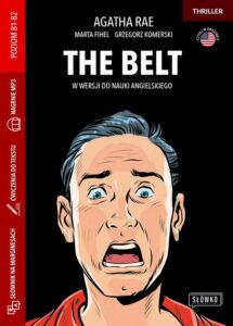 Okładka: The Belt w wersji do nauki angielskiego