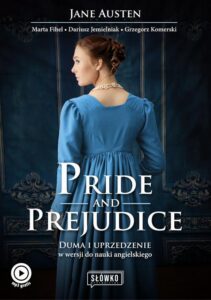 Okładka: Pride and Prejudice. Duma i uprzedzenie w wersji do nauki angielskiego
