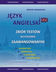 Okładka: Języka angielski Zbiór testów na poziomie zaawansowanym