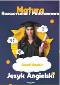 Okładka: Conditionals MATURA PODSTAWOWA I ROZSZERZONA