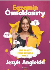 Okładka: Egzamin ósmoklasisty. Last minute Exam Revision. Part 2