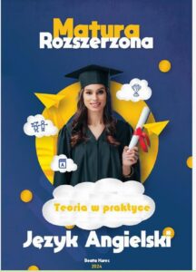 Okładka: Matura rozszerzona. Język angielski. Teoria w praktyce.