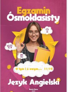 Okładka: O tym i o owym... 11/12. Egzamin ósmoklasisty z języka angielskiego.