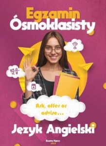 Okładka: Egzamin ósmoklasisty. Język angielski. Ask,offer or advise...