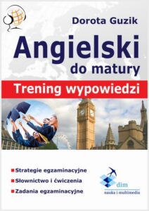 Okładka: Angielski Matura ustna. Trening wypowiedzi