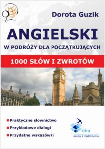 Okładka: Angielski w podróży dla początkujących – 1000 podstawowych słów i zwrotów