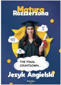 Okładka: MATURA ROZSZERZONA JĘZYK ANGIELSKI THE FINAL COUNTDOWN...