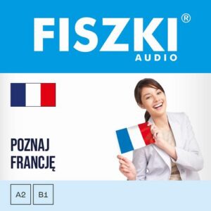 Okładka: FISZKI audio – francuski – Poznaj Francję