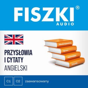 Okładka: FISZKI audio – angielski – Przysłowia i cytaty