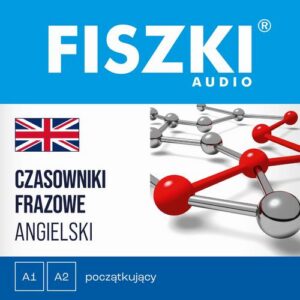 Okładka: FISZKI audio – angielski – Czasowniki frazowe