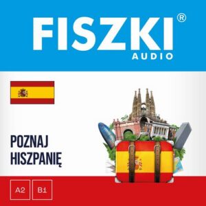 Okładka: FISZKI audio – hiszpański – Poznaj Hiszpanię