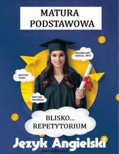 Okładka: "Blisko...repetytorium" - matura podstawowa, język angielski.