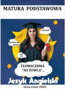 Okładka: Matura podstawowa. Język angielski. Tłumaczenia "na żywca".
