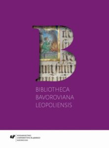 Okładka: Bibliotheca Bavoroviana Leopoliensis. Prints from the first half of the sixteenth century. A catalogue