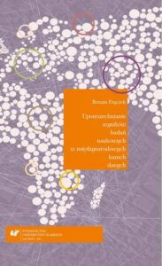 Okładka: Upowszechnianie wyników badań naukowych w międzynarodowych bazach danych. Analiza bibliometryczna na przykładzie nauk technicznych, ze szczególnym uwzględnieniem elektrotechniki