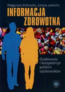 Okładka: Informacja zdrowotna. Oczekiwania i kompetencje polskich użytkowników
