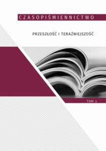 Okładka: Czasopiśmiennictwo przeszłość i teraźniejszość, t.2