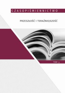 Okładka: Czasopiśmiennictwo przeszłość i teraźniejszość, t.3