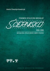 Okładka: Fenomen społeczno-medialny – „Ściernisko” 1990-1996. Miesięcznik społeczności gminy Dygowo
