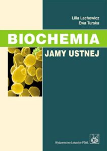 Okładka: Biochemia jamy ustnej