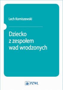 Okładka: Dziecko z zespołem wad wrodzonych