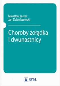 Okładka: Choroby żołądka i dwunastnicy