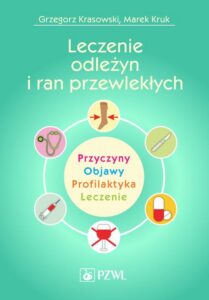 Okładka: Leczenie odleżyn i ran przewlekłych