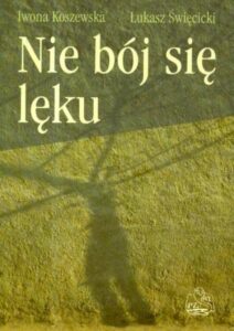 Okładka: Nie bój się lęku