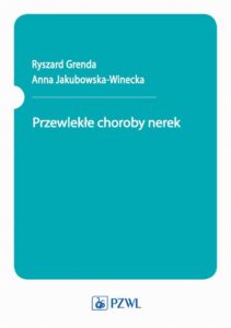 Okładka: Przewlekłe choroby nerek