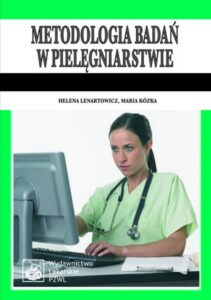 Okładka: Metodologia badań w pielęgniarstwie. Podręcznik dla studiów medycznych
