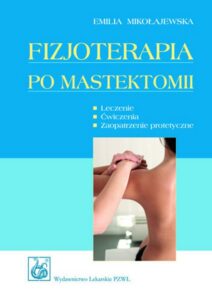 Okładka: Fizjoterapia po mastektomii