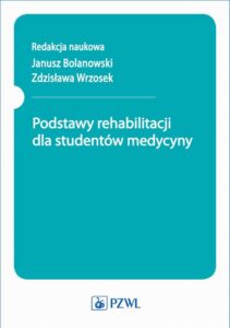 Okładka: Podstawy rehabilitacji dla studentów medycyny