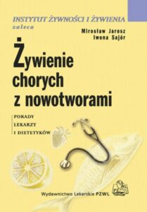 Okładka: Żywienie chorych z nowotworami