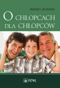 Okładka: O chłopcach dla chłopców