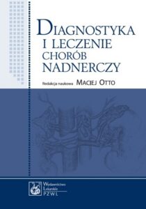Okładka: Diagnostyka i leczenie chorób nadnerczy