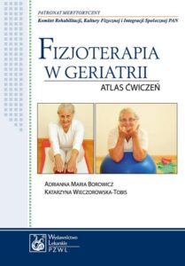 Okładka: Fizjoterapia w geriatrii. Atlas ćwiczeń
