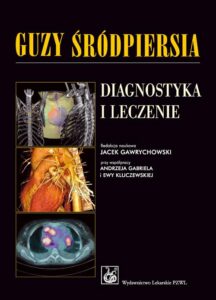 Okładka: Guzy śródpiersia. Diagnostyka i leczenie