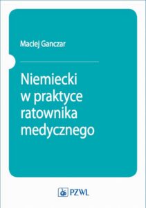 Okładka: Niemiecki w praktyce ratownika medycznego