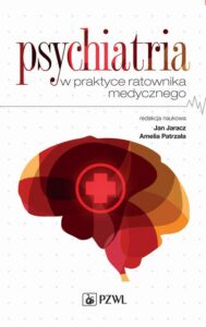 Okładka: Psychiatria w praktyce ratownika medycznego