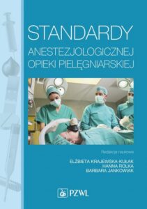 Okładka: Standardy anestezjologicznej opieki pielęgniarskiej