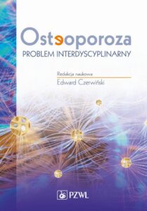 Okładka: Osteoporoza. Problem interdyscyplinarny